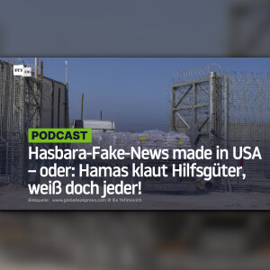 Hasbara-Fake-News made in USA – oder: Hamas klaut Hilfsgüter, weiß doch jeder!