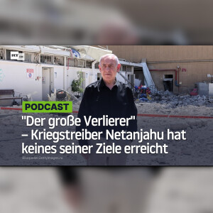 "Der große Verlierer" – Kriegstreiber Netanjahu hat keines seiner Ziele erreicht
