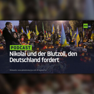 Nikolai und der Blutzoll, den Deutschland fordert