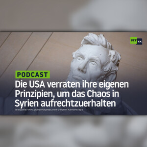 Die USA verraten ihre eigenen Prinzipien, um das Chaos in Syrien aufrechtzuerhalten
