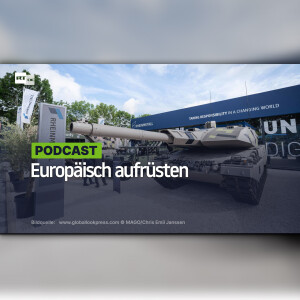 Europäisch aufrüsten
