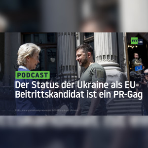 Der Status der Ukraine als EU-Beitrittskandidat ist ein PR-Gag – die Türken werden es bestätigen
