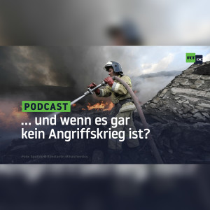 … und wenn es gar kein Angriffskrieg ist?