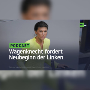 ”An den Alltag der normalen Menschen anknüpfen”: Wagenknecht fordert Neubeginn der Linken