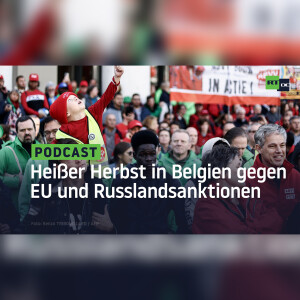 ”Brüssel gegen Brüssel”: Heißer Herbst in Belgien gegen EU-Vorgaben und Russlandsanktionen
