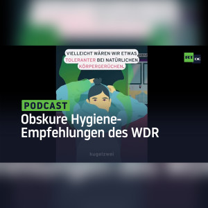Duschen als Highlight der Woche – und andere obskure Hygiene-Empfehlungen des WDR