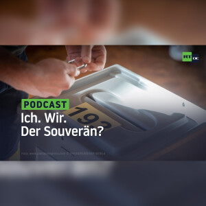 Ich. Wir. Der Souverän?
