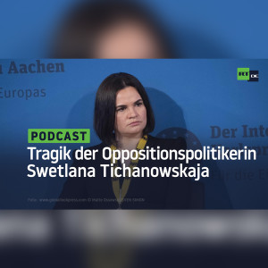 Die Tragik der Swetlana Tichanowskaja – Eine Oppositionspolitikerin, die ihre Heimat verlor