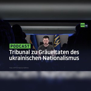 ”Selenskij ist ein Kriegsverbrecher” – Tribunal zu Gräueltaten des ukrainischen Nationalismus