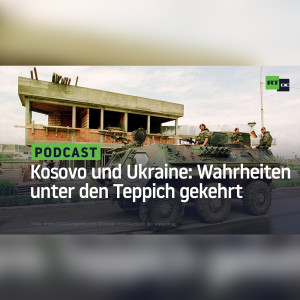 Wie im Kosovo – Auch im Fall der Ukraine wird die schmutzige Wahrheit unter den Teppich gekehrt