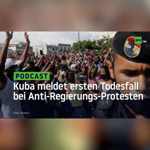 Kuba meldet ersten Todesfall bei Anti-Regierungs-Protesten