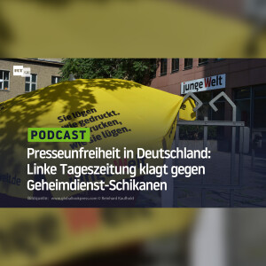 Presseunfreiheit in Deutschland: Linke Tageszeitung klagt gegen Geheimdienst-Schikanen