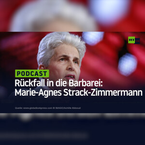 Rückfall in die Barbarei: Marie-Agnes Strack-Zimmermann
