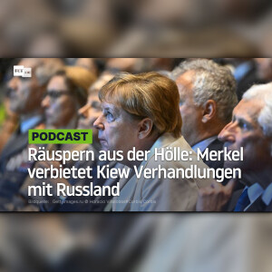 Räuspern aus der Hölle: Merkel verbietet Kiew Verhandlungen mit Russland