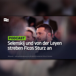 Selenskij und von der Leyen streben Ficos Sturz an