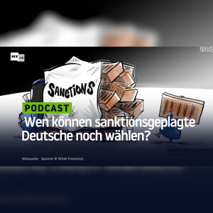 Wen können sanktionsgeplagte Deutsche noch wählen? Parteiprogramme zu antirussischen Sanktionen