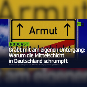 Gräbt mit am eigenen Untergang: Warum die Mittelschicht in Deutschland schrumpft