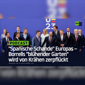 ”Spanische Schande” Europas – Borrells ”blühender Garten” wird von Krähen zerpflückt