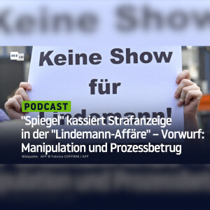 "Spiegel" kassiert Strafanzeige in der "Lindemann-Affäre" – Vorwurf: Manipulation und Prozessbetrug