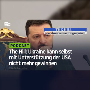 The Hill: Ukraine kann selbst mit Unterstützung der USA nicht mehr gewinnen