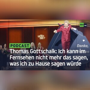 Thomas Gottschalk: Ich kann im Fernsehen nicht mehr das sagen, was ich zu Hause sagen würde