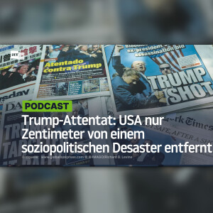 Trump-Attentat: USA nur Zentimeter von einem soziopolitischen Desaster entfernt