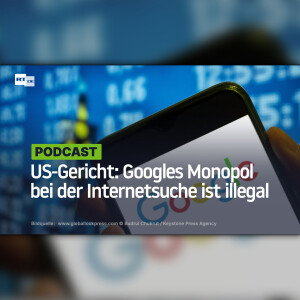 US-Gericht: Googles Monopol bei der Internetsuche ist illegal