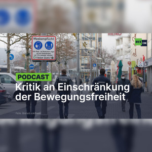 "Keine parlamentarische Debatte": Scharfe Kritik an Einschränkung der Bewegungsfreiheit