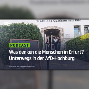 Was denken die Menschen in Erfurt? Unterwegs in der AfD-Hochburg