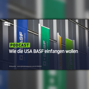 Wie die USA BASF einfangen wollen
