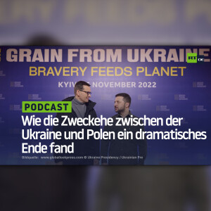Wie die Zweckehe zwischen der Ukraine und Polen ein dramatisches Ende fand