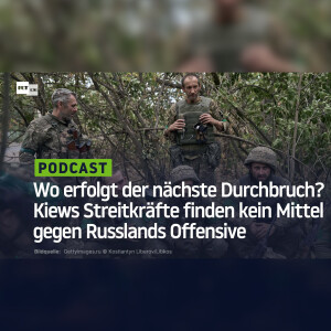 Wo erfolgt der nächste Durchbruch? Kiews Streitkräfte finden kein Mittel gegen Russlands Offensive