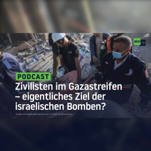 Zivilisten im Gazastreifen – eigentliches Ziel der israelischen Bomben?