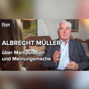 "Das Volk ist überhaupt nicht der Souverän" – Albrecht Müller im Gespräch
