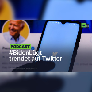 #BidenLügt trendet auf Twitter – Unzufriedenheit mit neuem US-Präsidenten gewinnt an Dynamik
