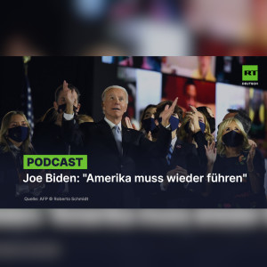 Joe Biden: "Amerika muss wieder führen"