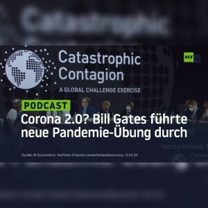 Corona 2.0? Bill Gates führte neue Pandemie-Übung durch – diesmal mit deutscher Beteiligung