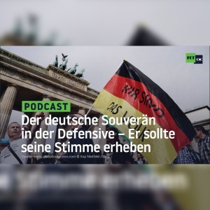 Der deutsche Souverän in der Defensive – Er sollte seine Stimme erheben