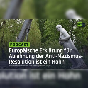 Die europäische Erklärung für die Ablehnung der Anti-Nazismus-Resolution ist ein Hohn