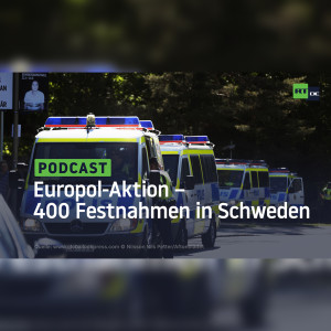 Europol-Aktion: Schwedische Polizei verhaftet 400 Mitglieder krimineller Banden