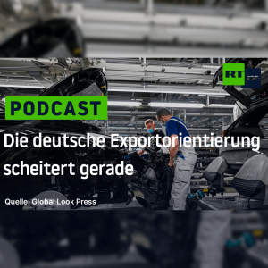 Die deutsche Exportorientierung scheitert gerade