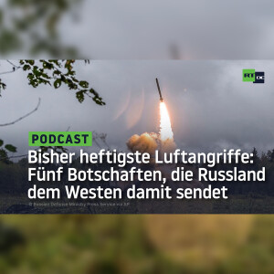 Russland: Fünf Botschaften, die es mit dem bislang heftigsten Luftangriff an den Westen sendet