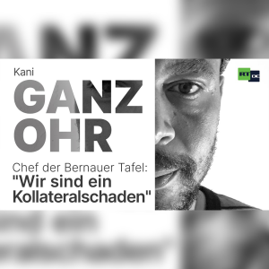 "Wir sind ein Kollateralschaden der Politik" - Chef der Bernauer Tafel zu Corona-Hilfe und Armut