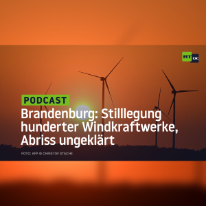 Brandenburg: Stilllegung hunderter Windkraftwerke, Abriss ungeklärt