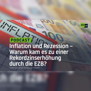 Inflation und Rezession – Warum kam es zu einer Rekordzinserhöhung durch die EZB?