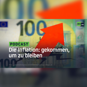 Die Inflation: gekommen, um zu bleiben