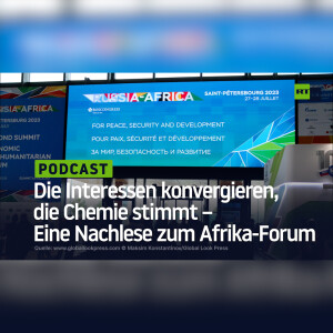 Die Interessen konvergieren, die Chemie stimmt – Eine Nachlese zum Afrika-Forum