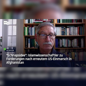 Schnapsidee: Islamwissenschaftler zu erneutem US-Einmarsch in Afghanistan