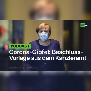 Corona-Gipfel am Mittwoch: Beschlussvorlage aus dem Bundeskanzleramt an die Öffentlichkeit gelangt