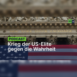Der Krieg der herrschenden Elite in den USA gegen die Wahrheit